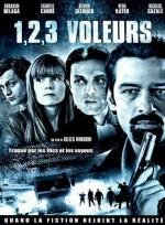 1, 2, 3, воры (2011)