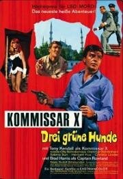 Комиссар X: Три зелёные собаки (1967)