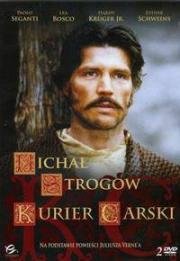 Михаил Строгов, царский курьер (Эмиссар царя, Посланник царя) (1999)