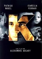 Под именем «К» (1997)