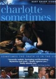 Шарлотта иногда / Charlotte Sometimes (2002)