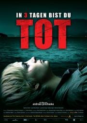 Смерть в три дня (2006)