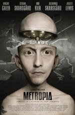 Метропия (2009)